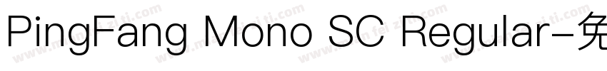 PingFang Mono SC Regular字体转换
